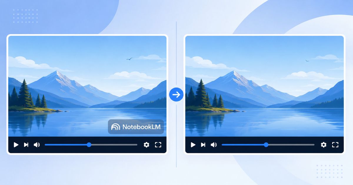 How to Remove NotebookLM Watermarks from Videos